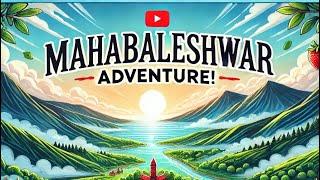 Mahabaleshwar Hill Station | Mahabaleshwar Complete Travel Guide | Marathi Vlog