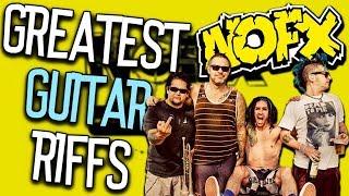 NOFX's Greatest Guitar Riffs!