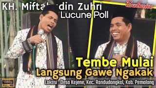 TEMBE MULAI LANGSUNG NGAKAK || Terbaru 2024 Ngaji Bareng KH. Miftahudin Zuhri