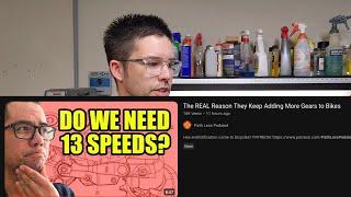 We don't need 13 speeds