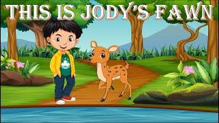 This is jody's fawn class 8 english chapter 6 animated video in hindi full explanation from honeydew