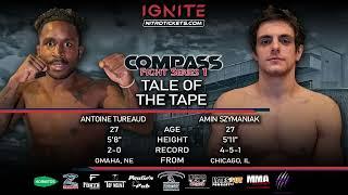 Ignite Fights Antoine Tureaud vs Amin Symaniak