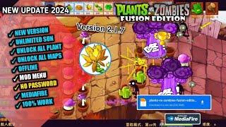 PLANTS VS ZOMBIES FUSION MOD MENU APK LATEST VERSION 2.1.7 l UNLIMITED SUN & UNLOCK ALL PLANTS