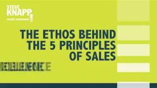 The Ethos Behind The 5 Principles Of Sales Excellence