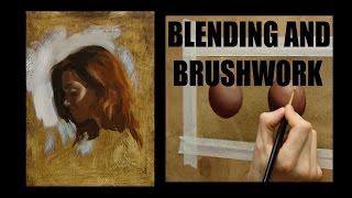 Oil painting techniques : Blending and brushwork