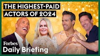 Here Are The Highest-Paid Actors In 2024