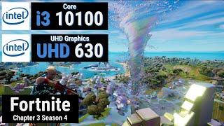 Core i3 10100 + UHD Graphics 630 = FORTNITE