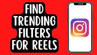 How to Find Trending Filters for Instagram Reels [2022] Works on iPhone 13