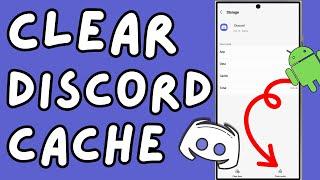 How to Clear Discord Cache on Android 2024?