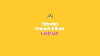 Tutorial French Jilbab Fatimah #1