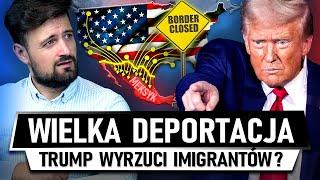 USA WYRZUCI 20 MILIONÓW IMIGRANTÓW - Stan Wyjątkowy Trumpa