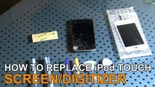 Repair a 4th Generation Apple iPod Touch Screen and Digitizer In Under 20 Minutes