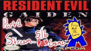 Resident Evil Gaiden Longplay Stream - Part 1