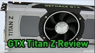 NVIDIA GeForce GTX Titan Z Review and 4K Benchmarks