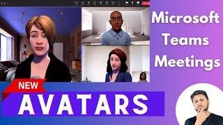 Avatars in Microsoft Teams Meetings