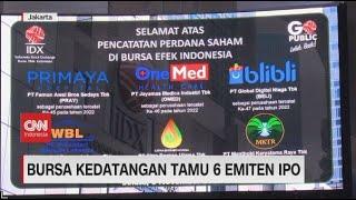 Bursa Efek Indonesia Kedatangan Tamu 6 Emiten IPO