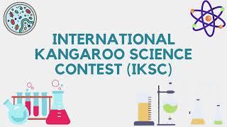 International Kangaroo Science Contest | IKSC | About IKSC | Rules and Regulations | Fact Lab