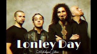 Lonley Day - System Of A Down In FL Studio \ ArshakyanMusic