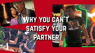 #1KConvos Episode 1 WHY YOU CAN'T SATISFY YOUR PARTNER