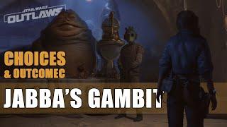 Choices and Consequences in Jabba's Gambit quest in Star Wars Outlaws