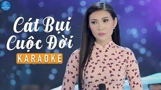 [KARAOKE] Cát Bụi Cuộc Đời - Mai Lệ Quyên