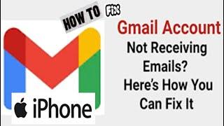 fix Not receiving emails on Gmail automatically on iPhone and iPad