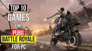 Top 10 Battle Royale Games for PC in 2022 | Best Games Like PUBG With High Graphics