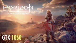 Horizon Forbidden West - GTX 1060 | Performance test