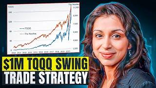 $1,000,000 TQQQ Swing Trading Strategy | Vibha Jha