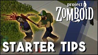 Project Zomboid New Player Tips! - A Beginner's Guide For Project Zomboid In 2021 (Build 41)