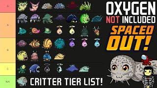 Critters Tier List! (ONI: Spaced Out!)