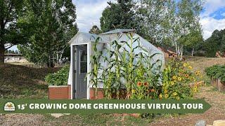 15' Growing Dome Geodesic Greenhouse Tour