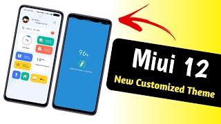 Miui 12 New Customized Theme | Charging Animation