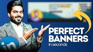 LinkedIn Banners Complete Guide | Step-by-Step Guide for Freelancers | LinkedIn Course | Lecture # 3