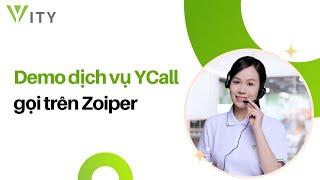 Demo dịch vụ YCall - gọi trên Zoiper