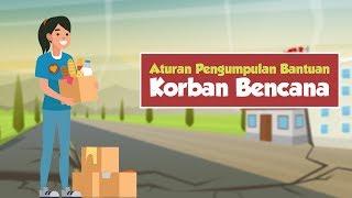 [Motion Grafis] Aturan Pengumpulan Bantuan Korban Bencana