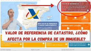 VALOR DE REFERENCIA DE CATASTRO, ¡MUY IMPORTANTE AL ADQUIRIR UN INMUEBLE A PARTIR DE 2022!