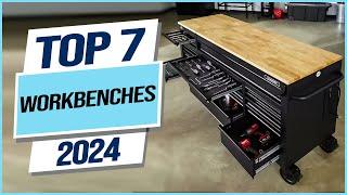 Top 7 Best Workbenches 2024