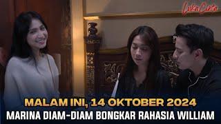 LUKA CINTA MALAM INI 14 OKTOBER 2024 - Marina Diam Diam Bongkar Rahasia