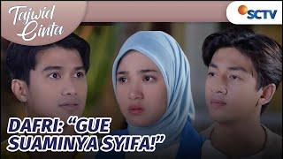Dengan Lantang, Dafri Kenalkan Diri Sebagai Suami Syifa di Depan Ilham! | Tajwid Cinta Episode 43