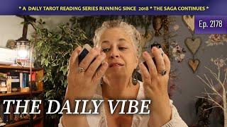 The Daily Vibe ~ A Very Difficult Decision Effecting Your Long Term Security ~ Daily Tarot Reading