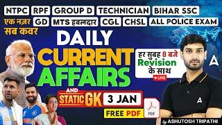 3 Jan Current Affairs 2025 | All SSC Exams Current Affairs | Static GK Question | by Ashutosh Sir