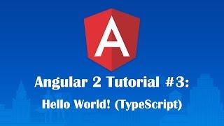 Angular 2 Tutorial 3: Sublime Text + TypeScript (Hello World)