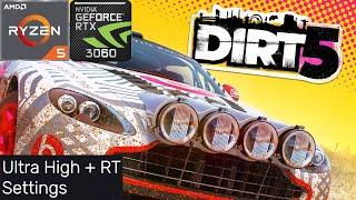 Dirt 5 | RTX 3060 12 GB + Ryzen 5 3600 Ultra High Settings + RayTracing ON