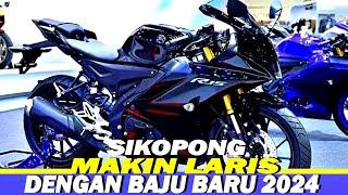 SIKOPONG MAKIN LARIS DENGAN BAJU BARU TAHUN 2024‼️YAMAHA R15 TERBARU TAHUN 2024