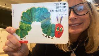 The Very Hungry Caterpillar 