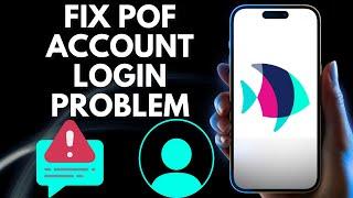 How To Fix POF Account Login Problem (Solved) | Plenty Of Fish Login Issue