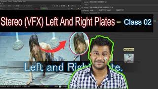 Stereo (VFX) Left And Right Plates & Double Plate -Class 02 #Stereoscopicvfx#vfx#doubleplate#paint