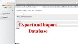 How to Export or Import Database in phpMyAdmin//XAMPP //MySQL