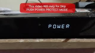 Solved Sony BDV E 3100 PUSH POWER PROTECT MODE